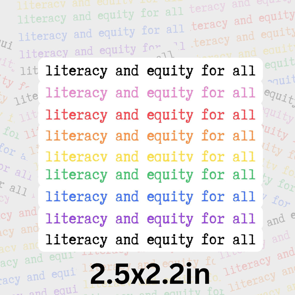 Vinyl Library Sticker: Literacy & Equity, Support Local Library