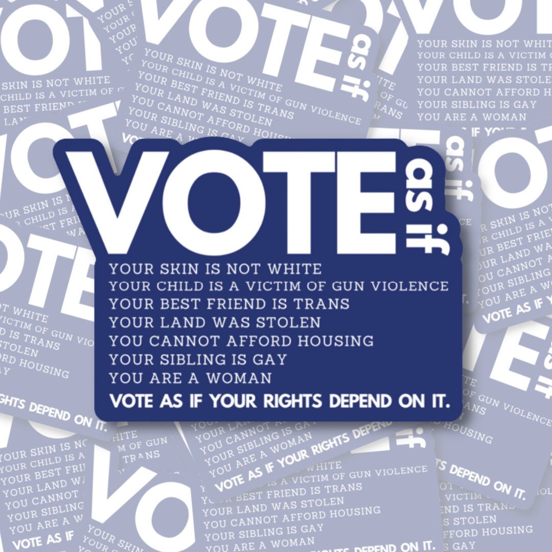 Vote sticker, women's rights, black lives matter, lgbtqia, voting rights
