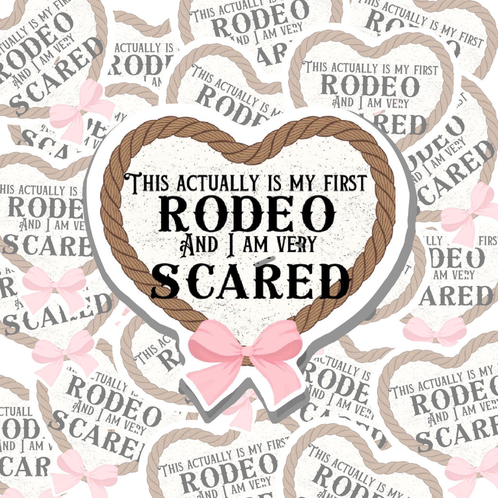 My First Rodeo - Funny Waterproof Vinyl Sticker
