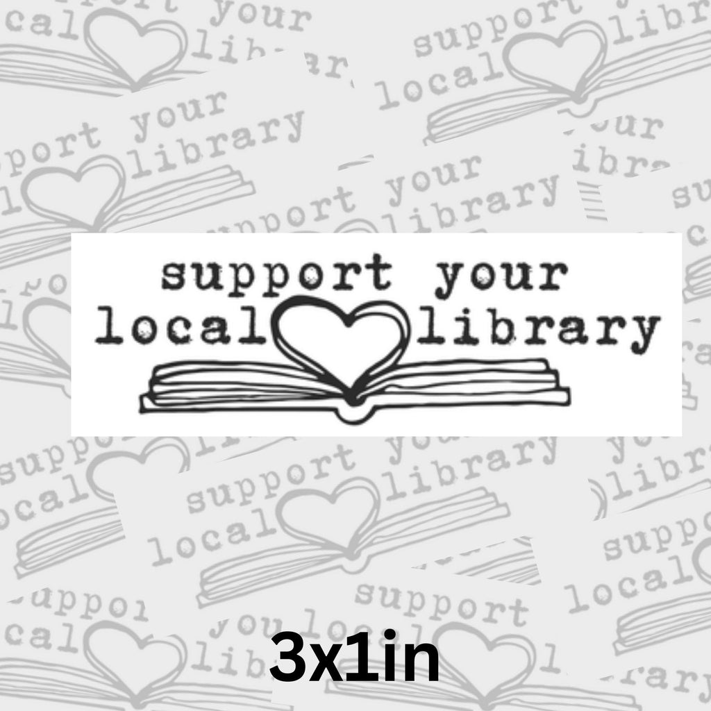 Vinyl Library Sticker: Literacy & Equity, Support Local Library