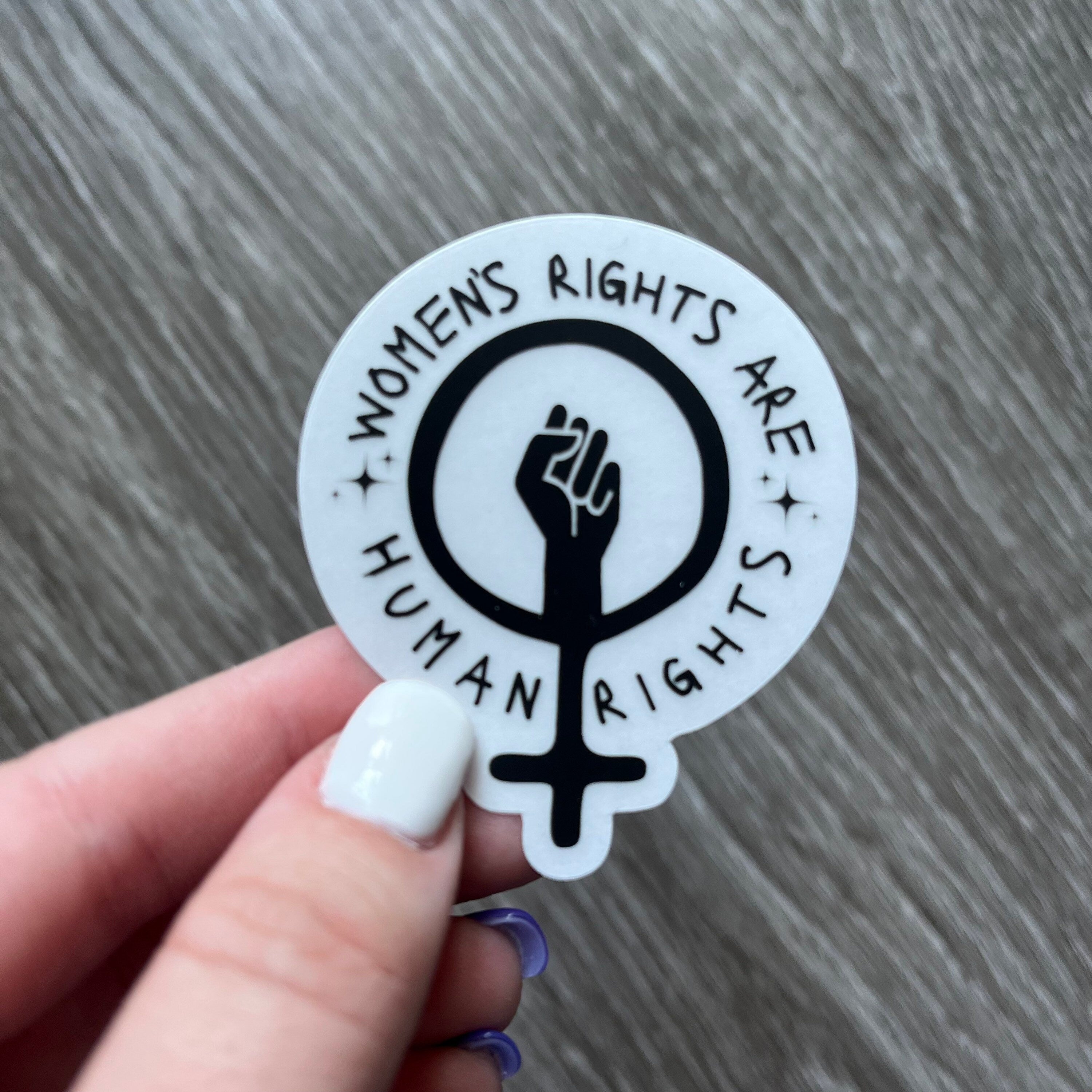 Women's Rights Are Human Rights Sticker - Political Activism