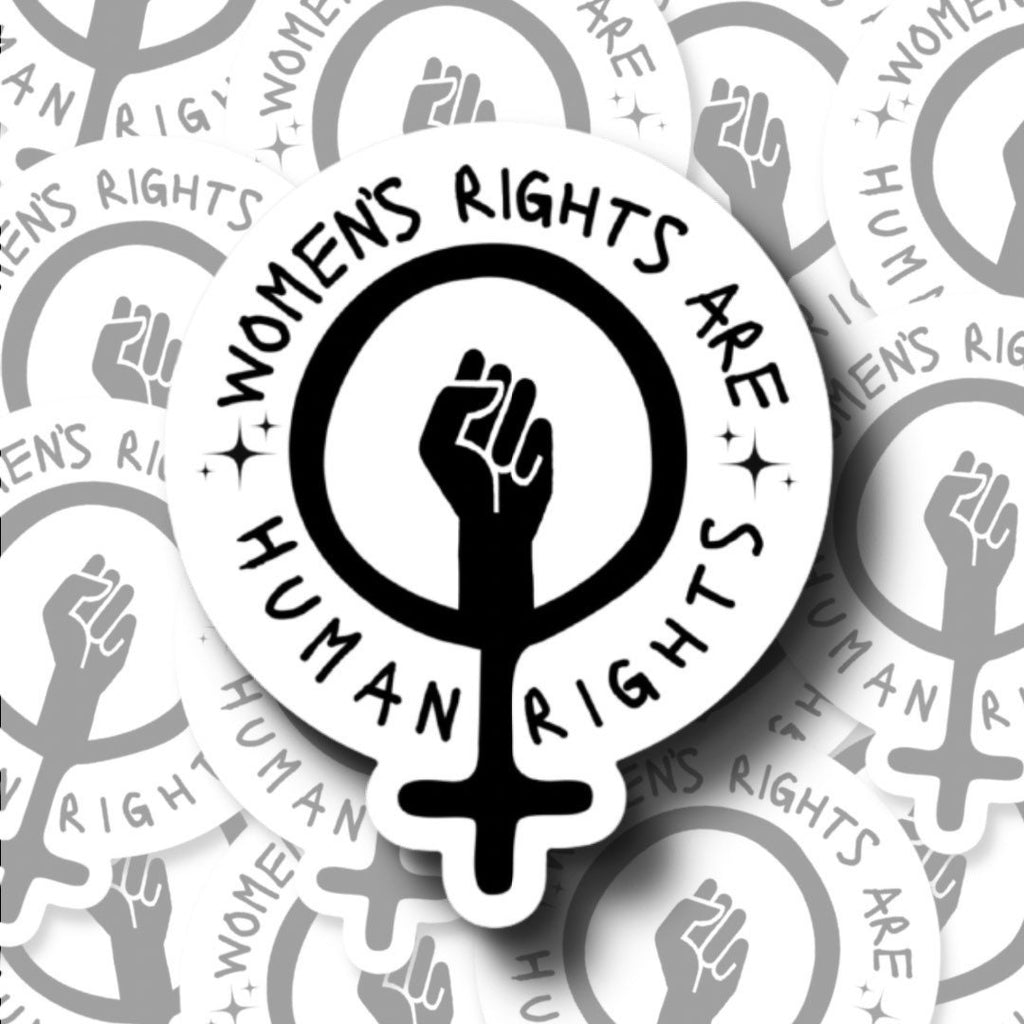 Women's Rights Are Human Rights Sticker - Political Activism