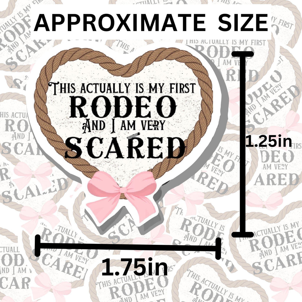 My First Rodeo - Funny Waterproof Vinyl Sticker